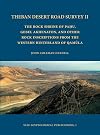 Theban Desert Road Survey II: The Rock Shrine of Pahu, Gebel Akhenaton, and other Rock Inscriptions from the Western Hinterland of Naqada (Yale Egyptological Publications)