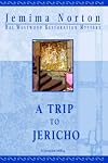 A Trip to Jericho: Book 3 of the Hal Westwood Restoration Mysteries