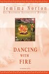 Dancing with Fire: Book 4 of the Hal Westwood Restoration Mysteries