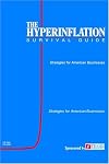 The Hyperinflation Survival Guide: Strategies for American Businesses