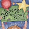 Hooray for You! A Celebration of "You-ness"