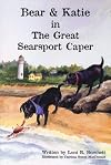 Bear and Katie in The Great Searsport Caper