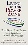 Living in the Power Zone