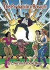 The Probability Broach: The Graphic Novel