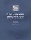 New Urbanism: Comprehensive Report & Best Practices Guide, Third Edition