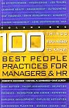 100 Things You Need to Know : Best Practices for Managers and HR