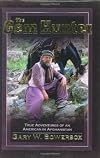 The Gem Hunter-True Adventures of an American in Afghanistan