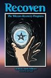 Recoven: The Wiccan Recovery Program Paperback