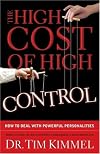The High Cost Of High Control