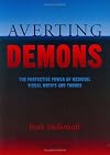 Averting Demons: The Protecting Power of Medieval Visual Motifs and Themes, 2 Volumes