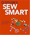 Clotilde's Sew Smart