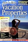 How to Rent Vacation Properties by Owner Second Edition
