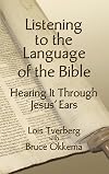 Listening to the Language of the Bible