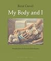 My Body and I