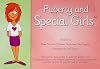 Puberty and special girls