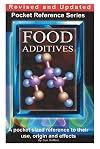Food additives : a guide to their use, origin and effects