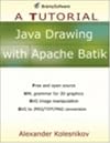 Java Drawing with Apache Batik: A Tutorial (A Tutorial series)