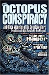 The Octopus Conspiracy: And Other Vignettes of the Counterculture-From Hippies to High Times to Hip-Hop & Beyond . . .