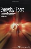 Everyday Fears: A Survey of Violent Hate Crimes in Europe and North America