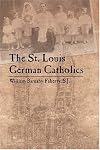 The St. Louis German Catholics