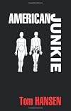 American Junkie