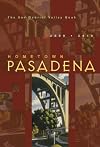 Hometown Pasadena 2009-2010: The San Gabriel Valley Book
