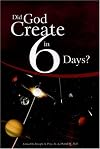 Did God Create in 6 Days?