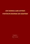 1805 Georgia Land Lottery Fortunate Drawers and Grantees