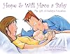 Hope & Will Have a Baby: The Gift of Embryo Donation