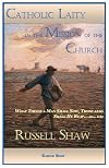 Catholic Laity in the Mission of the Church