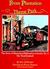 From Plantation to Theme Park: The Story of Disneyland Railroad Locomotive No. 5, the Ward Kimball