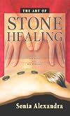The Art of Stone Healing
