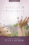 Create in Me A Pure Heart Workbook: Answers For Struggling Women
