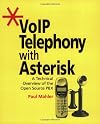 VoIP Telephony with Asterisk
