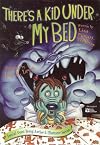 There's a Kid Under My Bed