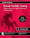 Oracle PL/SQL Tuning: Expert Secrets for High Performance Programming (Oracle In-Focus series)