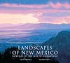 Landscapes of New Mexico: Paintings of the Land of Enchantment