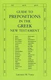 Guide to Prepositions in the Greek New Testament