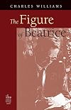 The Figure of Beatrice: A Study in Dante