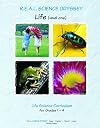 REAL Science Odyssey: Life. Level 1, grades 1-4