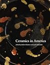 Ceramics in America 2010