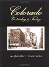 Colorado, Yesterday & Today
