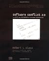 Software Conflict 2.0: The Art And Science of Software Engineering