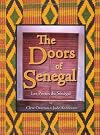 The Doors of Senegal: Les Portes du Senegal
