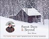 Sweet Days & Beyond: The Morse Family - Eight Generations of Maple Sugaring