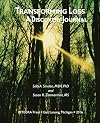 Transforming Loss Journal
