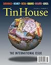 Tin House 27 (Spring 2006): The International Issue