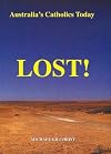 Lost!: Australian Catholics Today