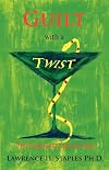 Guilt with a Twist: The Promethean Way