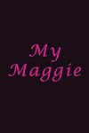 My Maggie